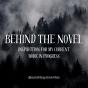 Behind the Novel: Inspiration for My Current Work in&nbsp;Progress